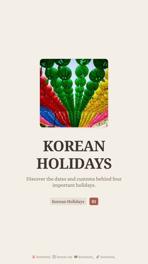 🇰🇷 Korean Holidays: Learn 설날, 추석 & 4 National Celebrations
